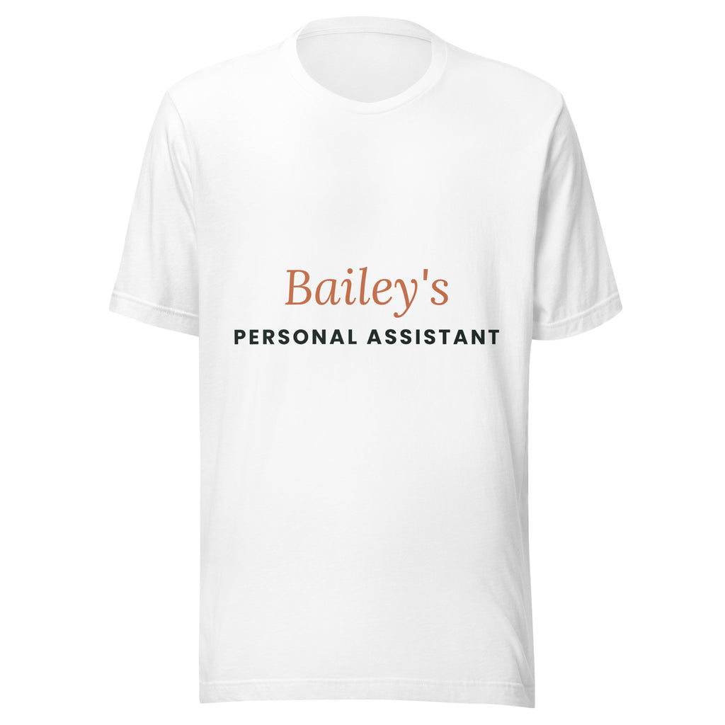 Personalised pet name t-shirt reading Personal Assistant, white unisex cotton tee, front view