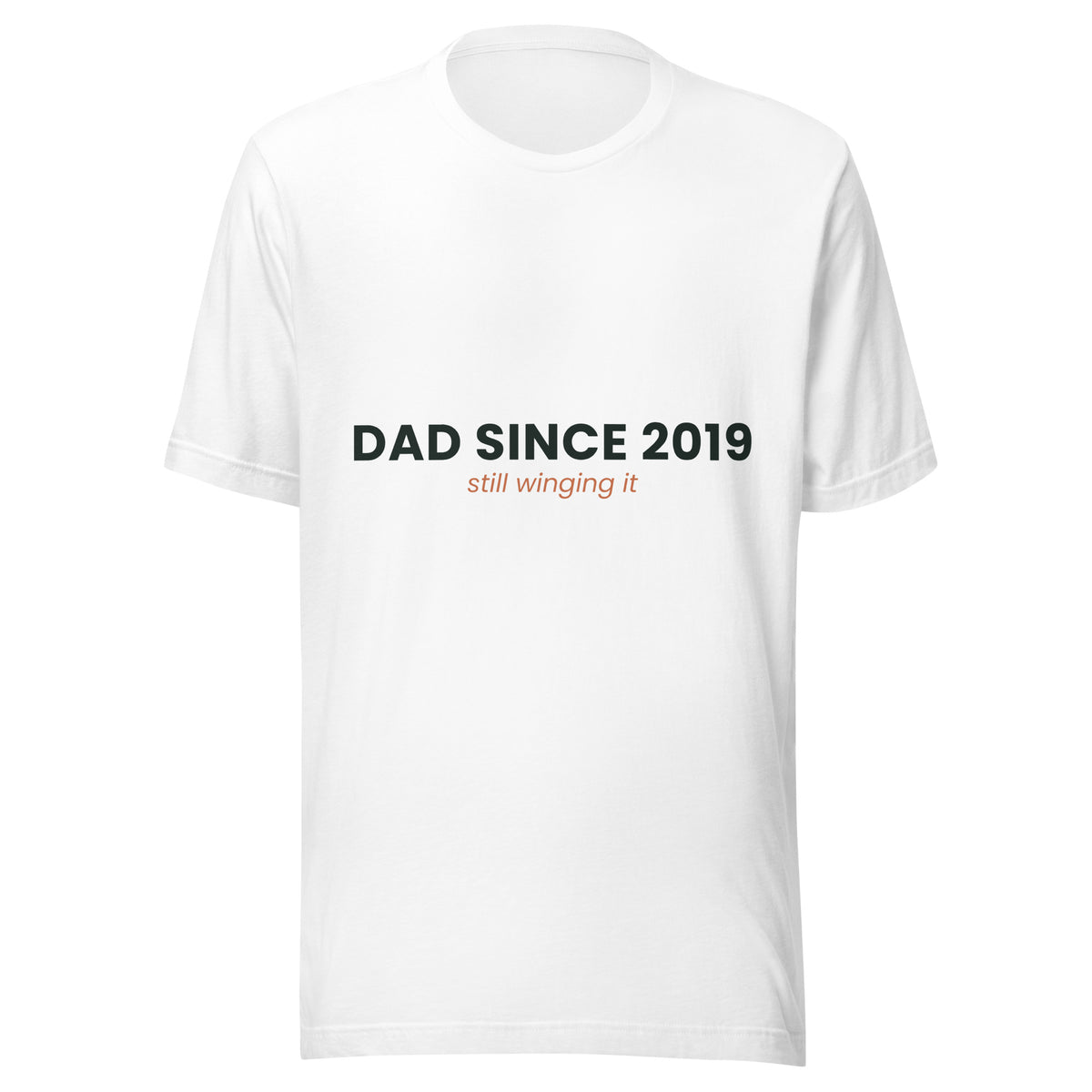 Personalised Dad Since t-shirt with the year, Still Winging It, white unisex cotton tee, front view
