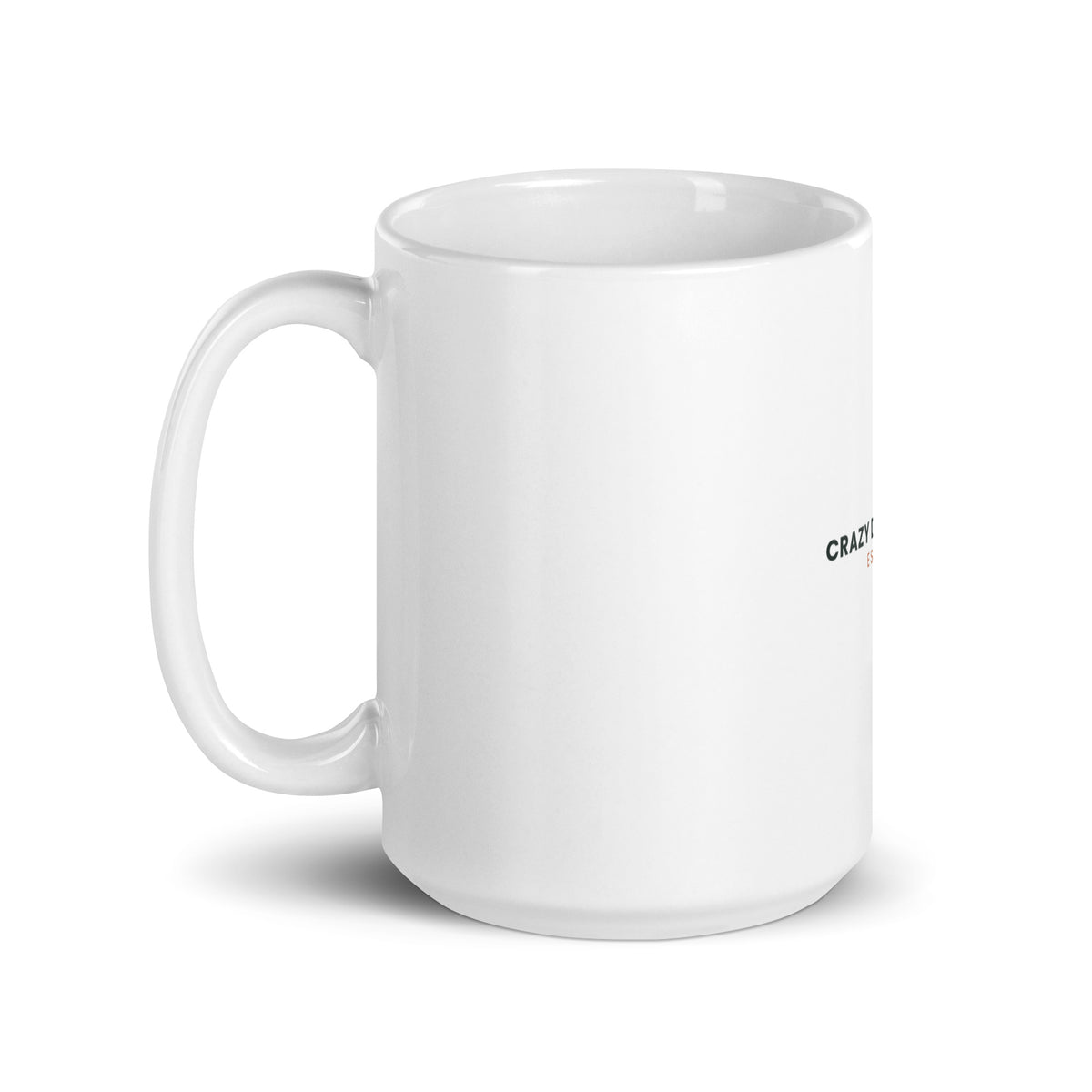 Personalised Crazy Dog Person mug with the year, 15oz white glossy ceramic mug, handle on the left