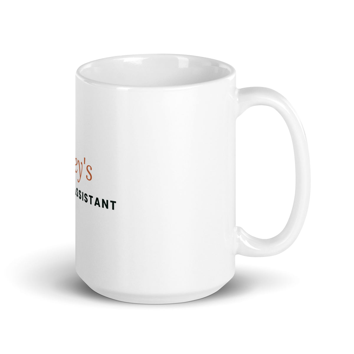 Personalised pet name mug reading Personal Assistant, 15oz white glossy ceramic mug, handle on the right